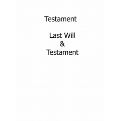 Traduction d'un testament - Last Will&Testament